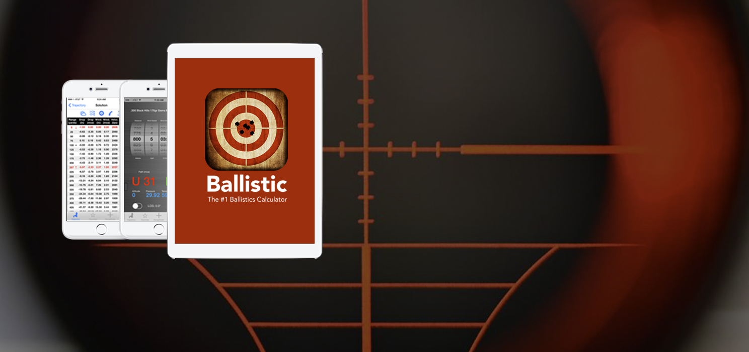 Ballistic – Ballistic App